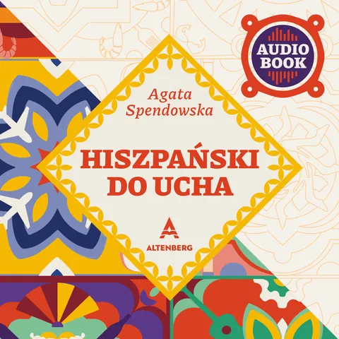Hiszpański do ucha + Mów bien + Hiszpański na lekko