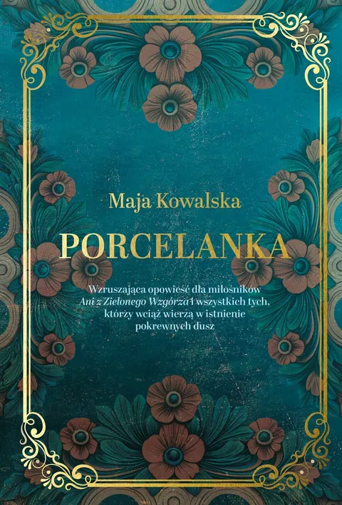 Porcelanka - Maja Kowalska (zestaw książka i audiobook)